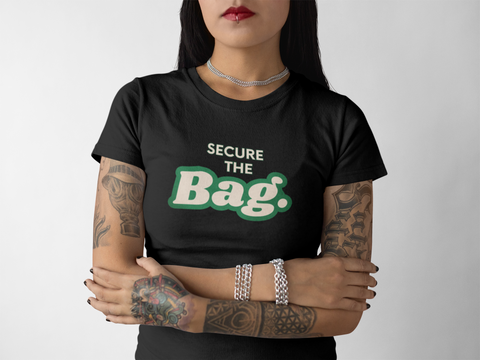 Secure the Bag Tee Shirt
